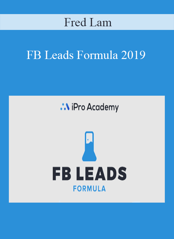 Fred Lam - FB Leads Formula 2019