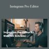 Maarten Schrader - Instagram Pro Editor