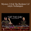 Masterclass Bootcamp Bundle - Mystery 2.0 & The Beckster Lifestyle Techniques