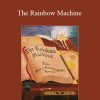 Andrew T. Austin - The Rainbow Machine Tales from a Neurolinguist's Journal