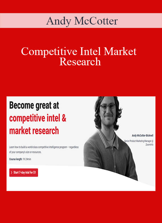 Andy McCotter - Competitive Intel Market Research