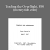 Hans Hannula - Trading the Overflight, $90 (moneytide.com)