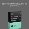 Justin Welsh - The Content Operating System (Version 2)