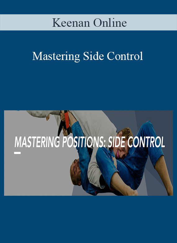 Keenan Online - Mastering Side Control