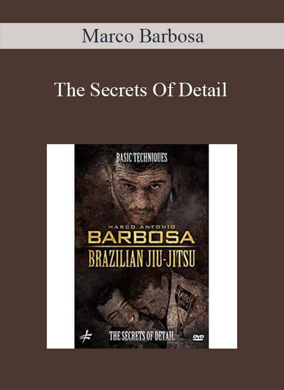 Marco Barbosa - The Secrets Of Detail