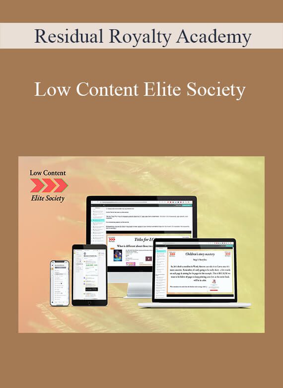 Residual Royalty Academy - Low Content Elite Society