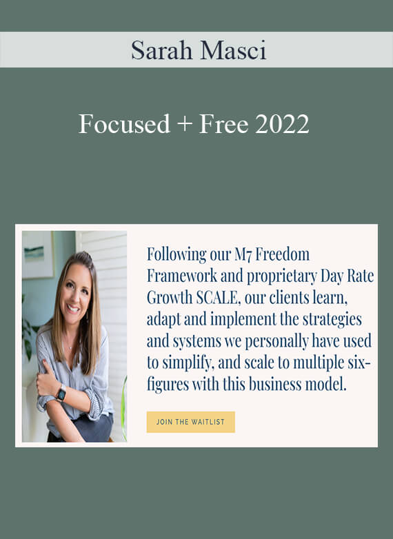 Sarah Masci - Focused + Free 2022