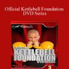 Scott Sonnon - Official Kettlebell Foundation DVD Series