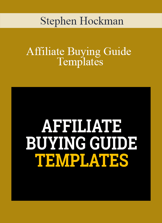 Stephen Hockman - Affiliate Buying Guide Templates