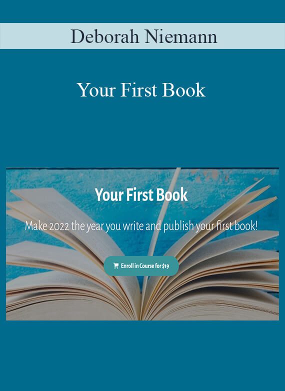 Deborah Niemann - Your First Book