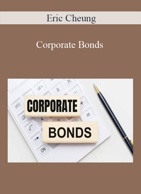 Eric Cheung - Corporate Bonds