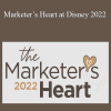 Funnel Gorgeous - Marketer’s Heart at Disney 2022