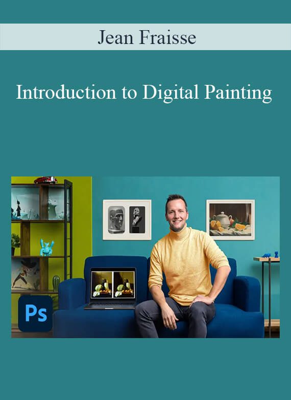 Jean Fraisse - Introduction to Digital Painting