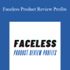 John Shea - Faceless Product Review Profits