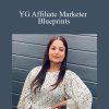 Yamini Gaba - YG Affiliate Marketer Blueprints