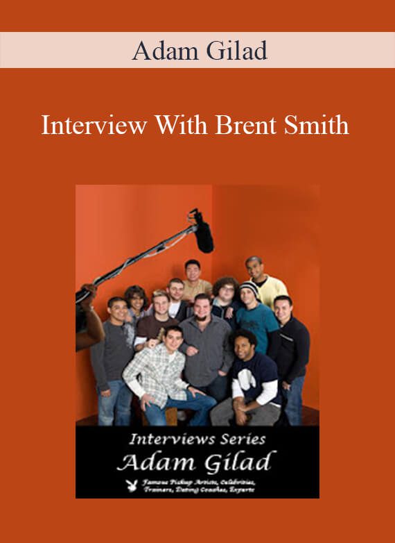 Adam Gilad - Interview With Brent Smith