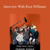 Adam Gilad - Interview With Rion Williams