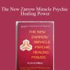 Anna Billion - The New Zarrow Miracle Psychic Healing Power