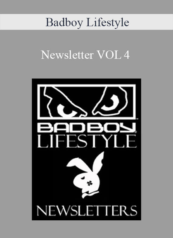 Badboy Lifestyle - Newsletter VOL 4