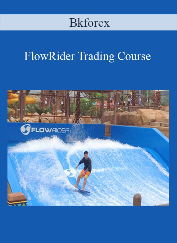 Bkforex - Boris Schlossberg and Kathy Lien - FlowRider Trading Course