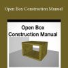 Brandon Douglass - Open Box Construction Manual