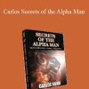 Carlos Xuma - Secrets of the Alpha Man