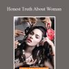 Chad Manning - Honest Truth About Woman