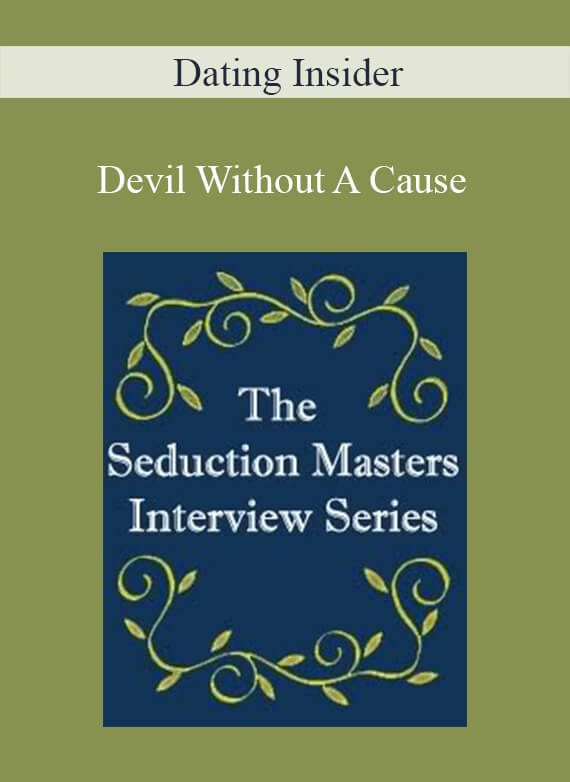 Dating Insider - Devil Without A Cause