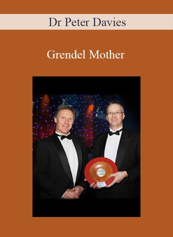 Dr Peter Davies - Grendel Mother