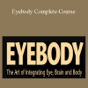 Grunwald - Eyebody Complete Course