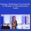 Jay Abraham - Strategic Marketing Encyclopedia 12 Months of Teleconferences Audio1