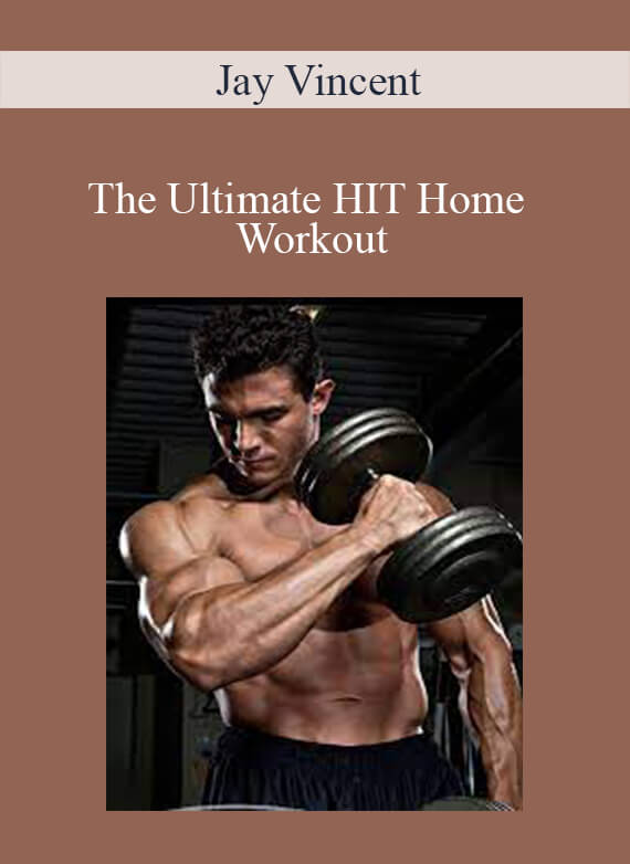 Jay Vincent - The Ultimate HIT Home Workout