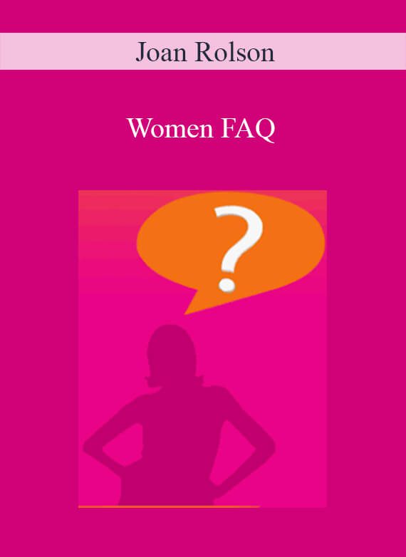 Joan Rolson - Women FAQ