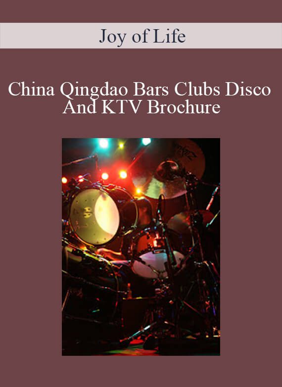 Joy of Life - China Qingdao Bars Clubs Disco And KTV Brochure