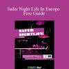 Joy of Life - Safer Night Life In Europe Free Guide