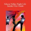 Joy of Life - Silicon Valley Night Life Insider Free Guide