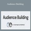 Julian Shapiro and Sahil Bloom - Audience Building