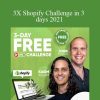 Kasim and John - 3X Shopify Challenge in 3 days 2021