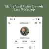 Keithn Krance - TikTok Viral Video Formula Live Workshop