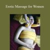 Ken Lingu - Erotic Massage for Women