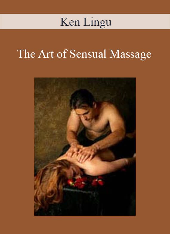 Ken Lingu - The Art of Sensual Massage