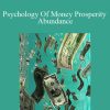 Kristine Hallbom - Psychology Of Money Prosperity Abundance