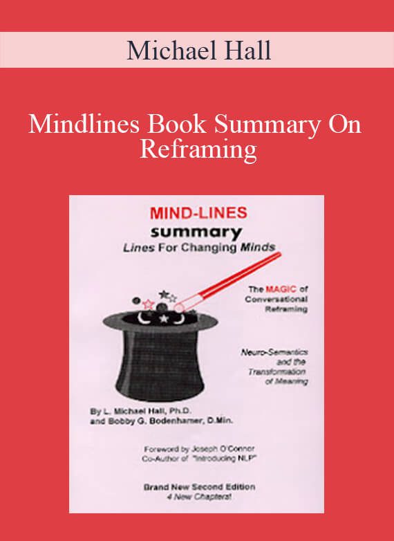 Michael Hall - Mindlines Book Summary On Reframing