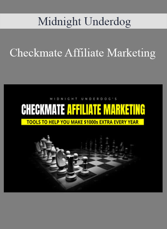 Midnight Underdog - Checkmate Affiliate Marketing