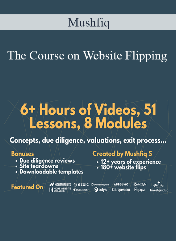 Mushfiq - The Course on Website Flipping