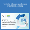 Portfolio Management using Machine Learning Hierarchical Risk Parity