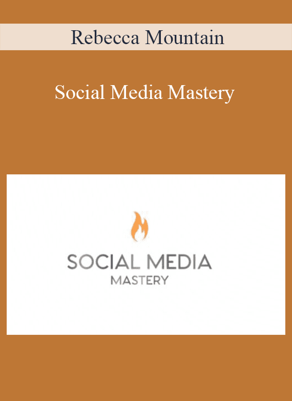 Rebecca Mountain - Social Media Mastery