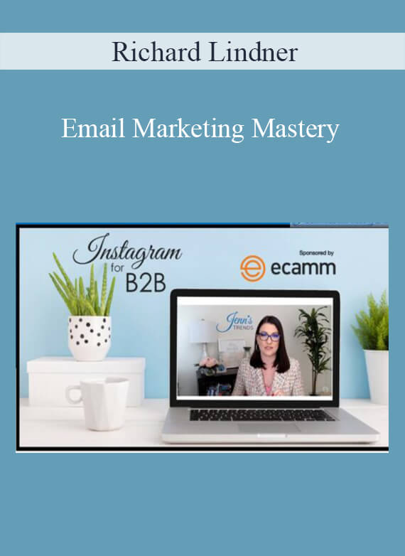 Richard Lindner - Email Marketing Mastery