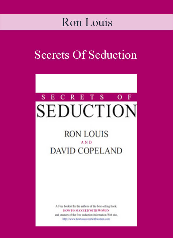 Ron Louis - Secrets Of Seduction