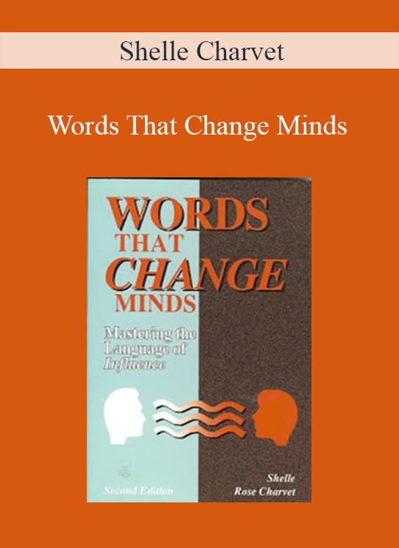 Shelle Charvet - Words That Change Minds